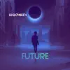 LilGlowKev - Future - Single